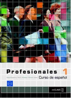 Profesionales 1 Libro del Alumno (Ders Kitabı) İspanyolca Temel ve Orta-alt Seviye