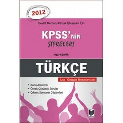 Devlet Memuru Olmak İsteyenler İçin KPSS'nin Şifreleri - Türkçe 2012