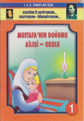 Mustafa'nın Doğumu - Ailesi - Okulu (Eğik El Yazısı)