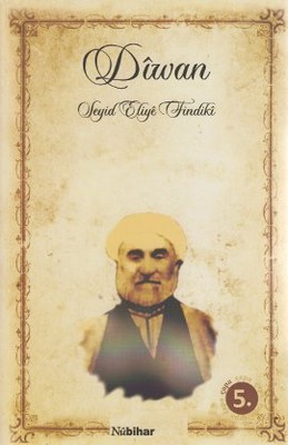 Diwan - Seyid Eliye Fındıki