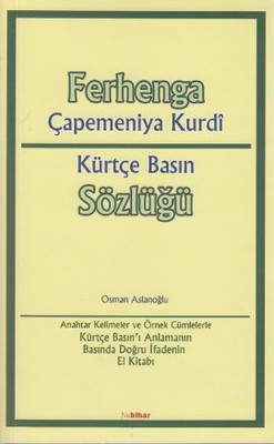 Ferhanga Çapemeniya Kurdi - Kürtçe Basın Sözlüğü