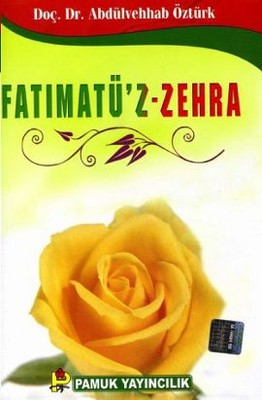 Fatımatü'z-Zehra (Evliya-020/P16)