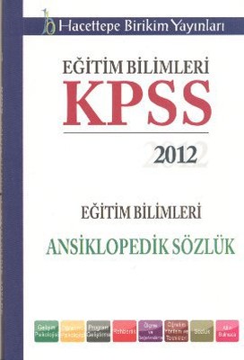 KPSS 2012 Eğitim Bilimleri Ansiklopedik Sözlük (Cep Boy)
