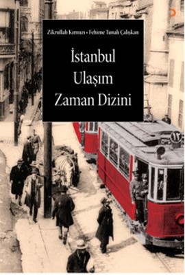 İstanbul Ulaşım Zaman Dizini