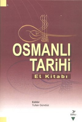 Osmanlı Tarihi El Kitabı (Mehmet Alaaddin Yalçınkaya) - Fiyat & Satın