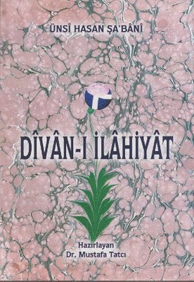Divan-ı İlahiyat - Ünsi Hasan Şa'bani