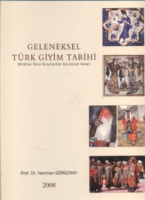 Geleneksel Türk Giyim Tarihi