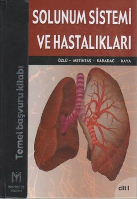 Solunum Sistemi ve Hastalıkları (2 Cilt Takım)