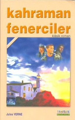 Kahraman Fenerciler - Klasik Eser