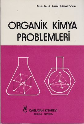 Organik Kimya Problemleri