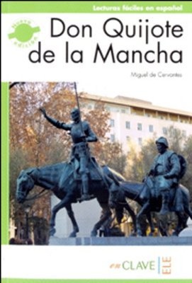 Don Qijote de la Mancha (LFEE Nivel-4) C1 İspanyolca Okuma Kitabı