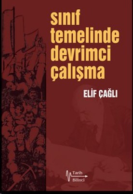 Sınıf Temelinde Devrimci Çalışma