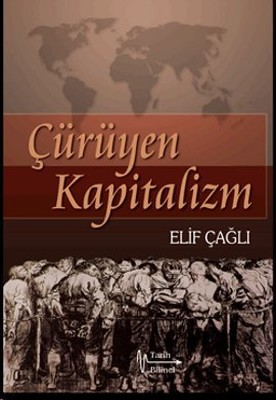 Çürüyen Kapitalizm