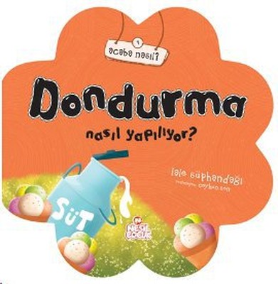 Dondurma Nasıl Yapılıyor?