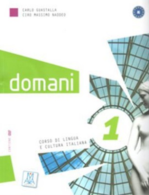 Domani 1 A1 (Ders Kitabı+DVD ROM) Temel Seviye İtalyanca