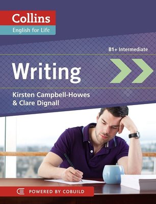 Collins English for Life Writing (B1+ Intermediate)