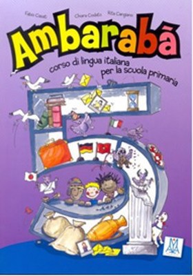 Ambaraba 5 (Kitap+2 CD) Çocuklar için İtalyanca (6-10 Yaş)