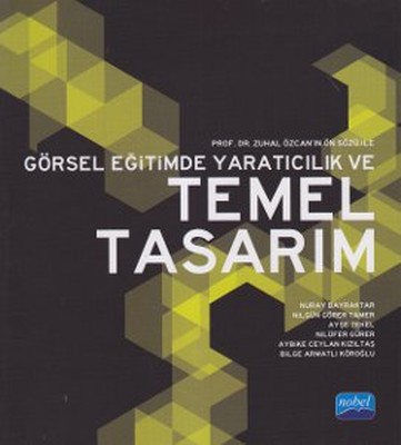 Görsel Eğitimde Yaratıcılık ve Temel Tasarım