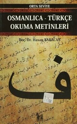 Osmanlıca-Türkçe Okuma Metinleri - Orta Seviye-12