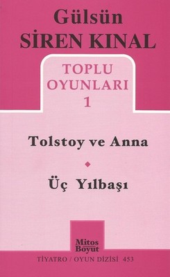 Üç Yılbaşı - Tolstoy ve Anna - Üç Yılbaşı