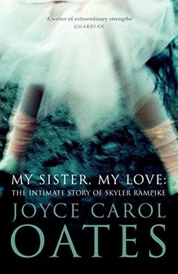 My Sister My Love: The Intimate Story of Skyler Rampike