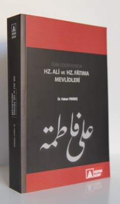 Türk Edebiyatında Hz. Ali ve Hz. Fatıma Mevlidleri