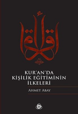 Kur'an'da Kişilik Eğitiminin İlkeleri