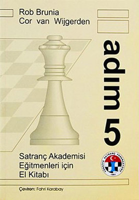 Satranç Akademisi - Adım 5