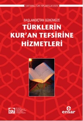 Türklerin Kur'an Tefsirine Hizmetleri