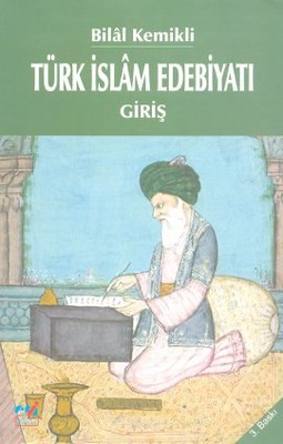 Türk İslam Edebiyatı - Giriş