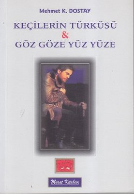 Keçilerin Türküsü - Göz Göze Yüz Yüze