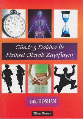 Günde 5 Dakika ile Fiziksel Olarak Zayıflayın