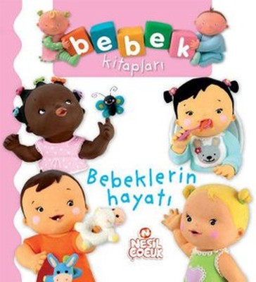 Bebek Kitapları - Bebeklerin Hayatı