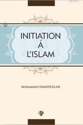 Initiation a L'Islam