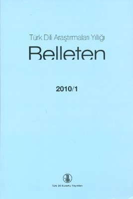 Türk Dili Araştırmaları Yıllığı - Belleten 2010 / 1