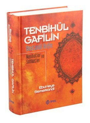 Tenbihül Gafilin - Bostanu'l Arifin