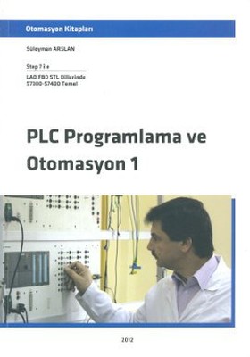 PLC Programlama ve Otomasyon - 1
