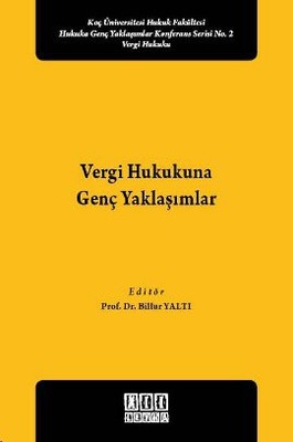 Vergi Hukukuna Genç Yaklaşımlar