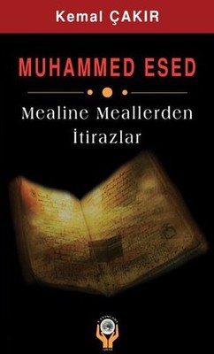 Muhammed Esed - Mealine Meallerden İtirazlar