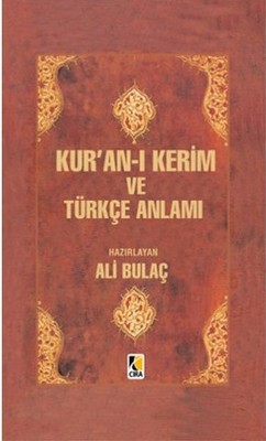 Kur'an-ı Kerim ve Türkçe Anlamı (Orta Boy)