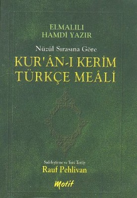 Nüzul Sırasına Göre Kur'an-ı Kerim Türkçe Meali (Cep Boy)