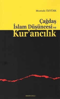 Çağdaş İslam Düşüncesi ve Kur'ancılık
