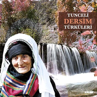 Tunceli Dersim Türküleri