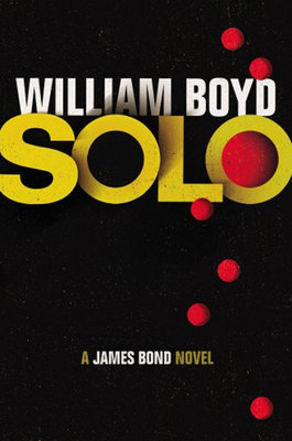 Solo: A James Bond Novel 