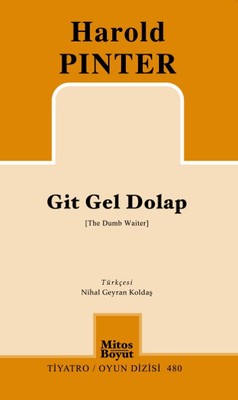Git Gel Dolap (The Dump Waiter)