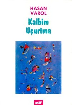 Kalbim Uçurtma