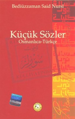 Küçük Sözler - Osmanlıca - Türkçe