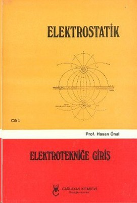 Elektrostatik Cilt: 1