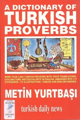 A Dictionary of Turkish Proverbs
