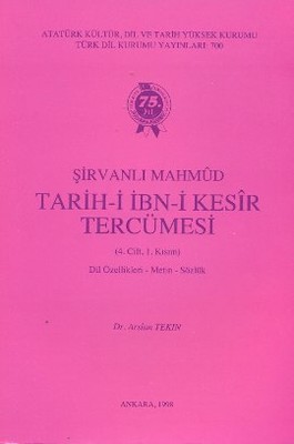 Şirvanlı Mahmud / Tarih-i İbn-i Kesir Tercümesi 4. Cilt 1. Kısım